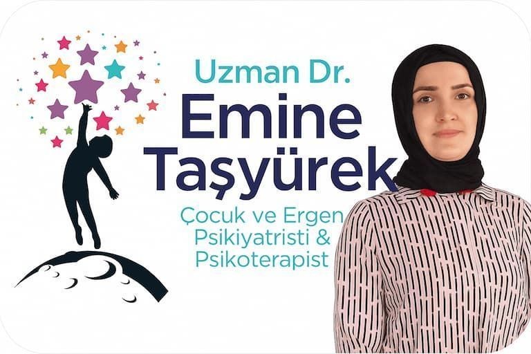 ankara çocuk ve ergen psikiyatristi psikoterapist uzm. dr. emine taşyürek